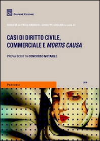 Casi di diritto civile, commerciale e mortis causa - Librerie.coop