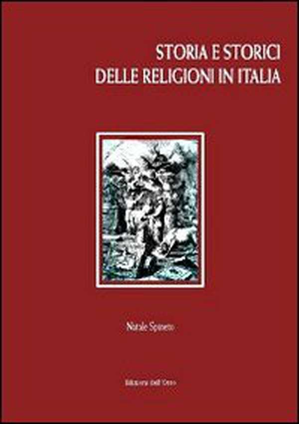 Storia e storici delle religioni in Italia - Librerie.coop