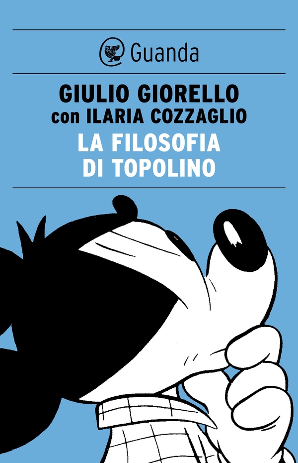 La filosofia di topolino - Librerie.coop La filosofia di topolino - Librerie.coop