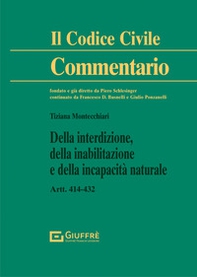 Della interdizione, della inabilitazione e della incapacità naturale - Librerie.coop
