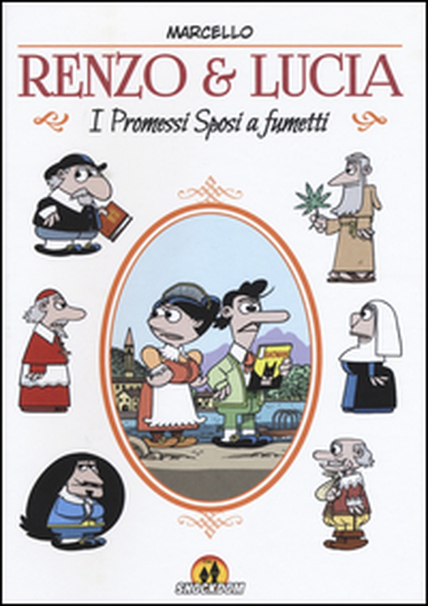 Renzo & Lucia. I Promessi sposi a fumetti - Librerie.coop Renzo & Lucia. I Promessi sposi a fumetti - Librerie.coop