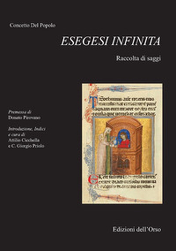 Esegesi infinita. Raccolta di saggi - Librerie.coop Esegesi infinita. Raccolta di saggi - Librerie.coop