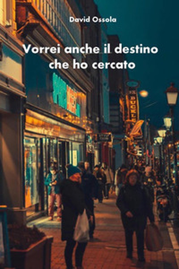 Vorrei anche il destino che ho cercato - Librerie.coop Vorrei anche il destino che ho cercato - Librerie.coop