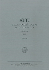 Atti della Società Ligure di Storia Patria. N.S. - Vol. 131 - Librerie.coop