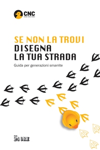 Se non la trovi disegna la tua strada - Librerie.coop