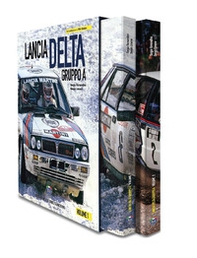 Lancia Delta Gruppo A. Ediz. italiana e inglese - Librerie.coop