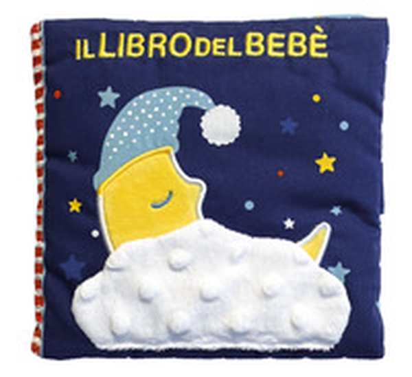 Il libro del bebè. Luna - Librerie.coop Il libro del bebè. Luna - Librerie.coop