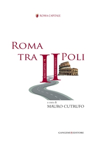 Roma tra II Poli - Librerie.coop Roma tra II Poli - Librerie.coop