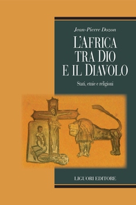 L’Africa tra Dio e il Diavolo - Librerie.coop L’Africa tra Dio e il Diavolo - Librerie.coop