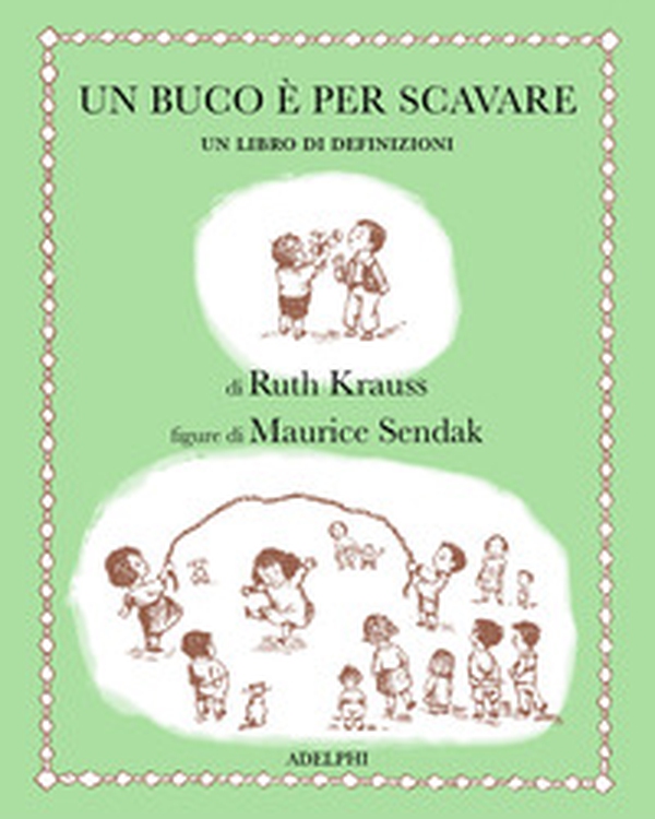 Un buco è per scavare - Librerie.coop Un buco è per scavare - Librerie.coop