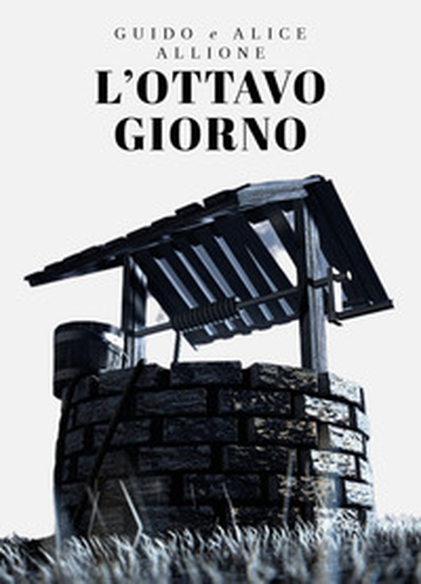 L'ottavo giorno - Librerie.coop L'ottavo giorno - Librerie.coop
