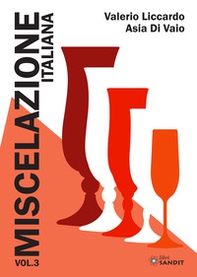 Miscelazione italiana - Vol. 3 - Librerie.coop