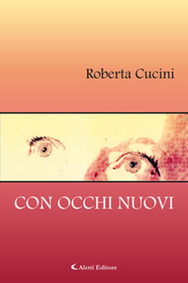 Con occhi nuovi - Librerie.coop Con occhi nuovi - Librerie.coop