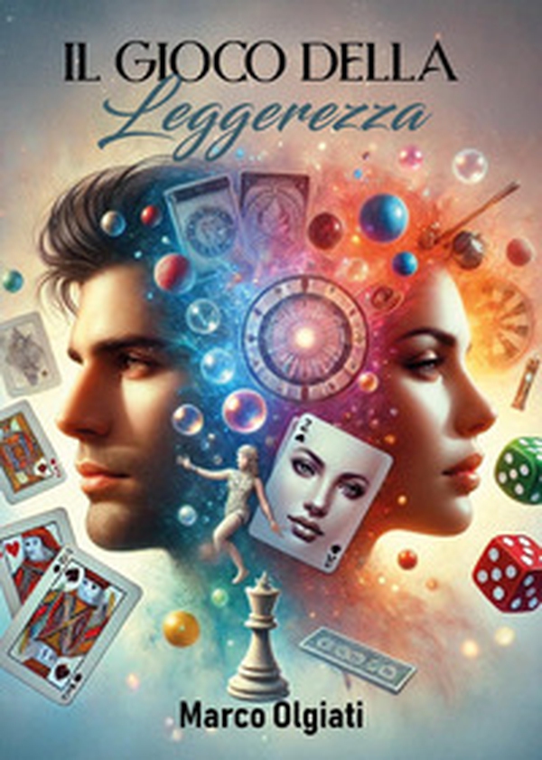 Il gioco delle leggerezza - Librerie.coop Il gioco delle leggerezza - Librerie.coop
