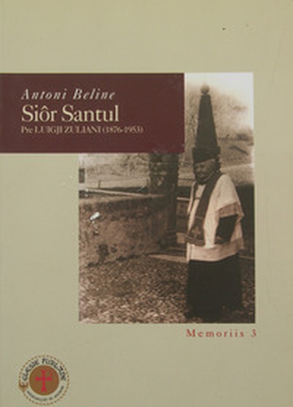 Siôr Santul. Pre Luigji Zuliani (1876-1953) - Librerie.coop Siôr Santul. Pre Luigji Zuliani (1876-1953) - Librerie.coop