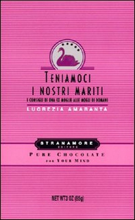 Teniamoci i nostri mariti - Librerie.coop Teniamoci i nostri mariti - Librerie.coop