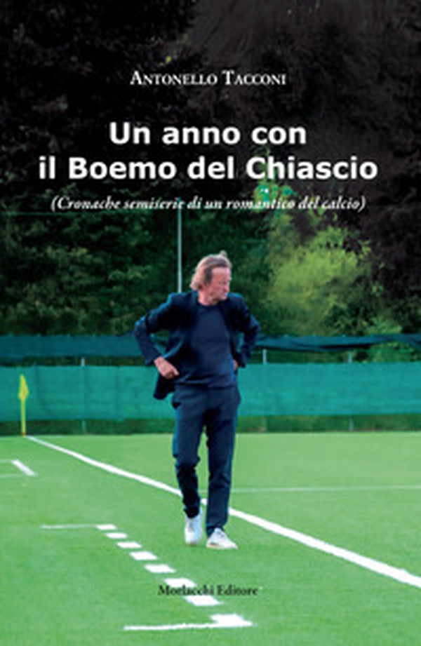 Il Boemo del Chiascio. (Cronache semiserie di un romantico del calcio) - Librerie.coop Il Boemo del Chiascio. (Cronache semiserie di un romantico del calcio) - Librerie.coop