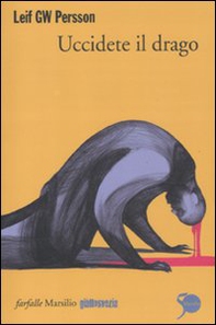 Uccidete il drago - Librerie.coop