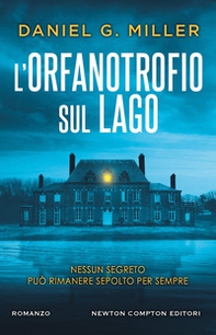 L'orfanotrofio sul lago - Librerie.coop