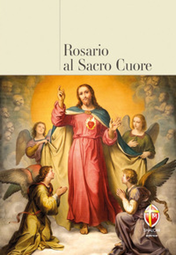 Il Rosario al Sacro Cuore - Librerie.coop Il Rosario al Sacro Cuore - Librerie.coop