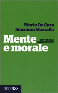 Mente e morale. Una piccola introduzione - Librerie.coop