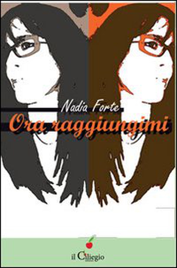 Ora raggiungimi - Librerie.coop