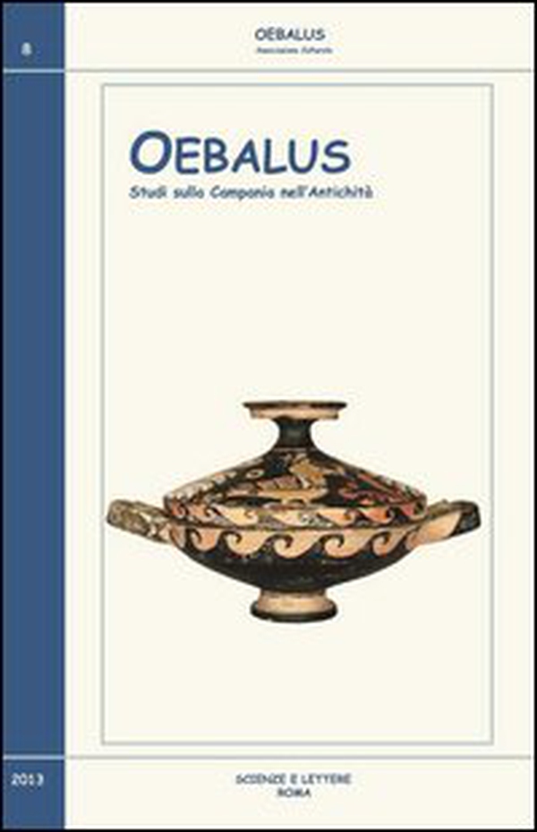 Oebalus. Studi sulla Campania nell'antichità - Vol. 8 - Librerie.coop