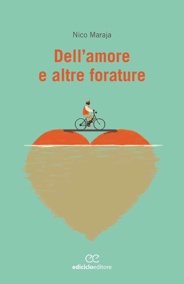 Dell'amore e altre forature - Librerie.coop Dell'amore e altre forature - Librerie.coop