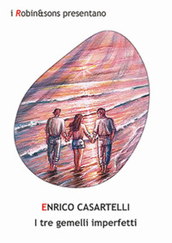 I tre gemelli imperfetti - Librerie.coop I tre gemelli imperfetti - Librerie.coop