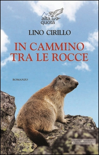 In cammino tra le rocce - Librerie.coop