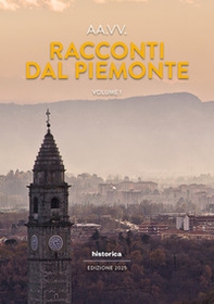 Racconti dal Piemonte 2025 - Vol. 1 - Librerie.coop