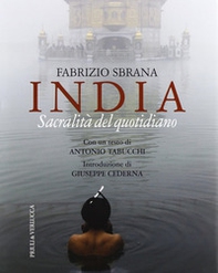 India. Sacralità del quotidiano - Librerie.coop