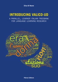 Introducing Valico-UD A Parallel, Learner Italian Treebank for Language Learning Research - Librerie.coop