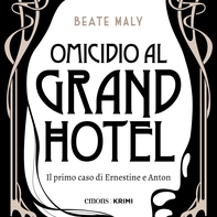 Omicidio al Grand Hotel - Librerie.coop Omicidio al Grand Hotel - Librerie.coop