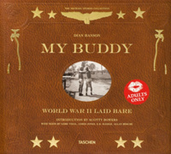 My Buddy. World war II laid bare. Ediz. inglese, francese e tedesca - Librerie.coop My Buddy. World war II laid bare. Ediz. inglese, francese e tedesca - Librerie.coop