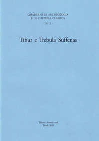 Tibur e Trebula Suffenas - Librerie.coop Tibur e Trebula Suffenas - Librerie.coop