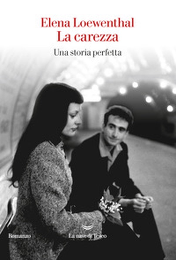 La carezza. Una storia perfetta - Librerie.coop La carezza. Una storia perfetta - Librerie.coop