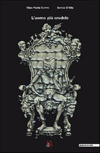 L'uomo più crudele - Librerie.coop
