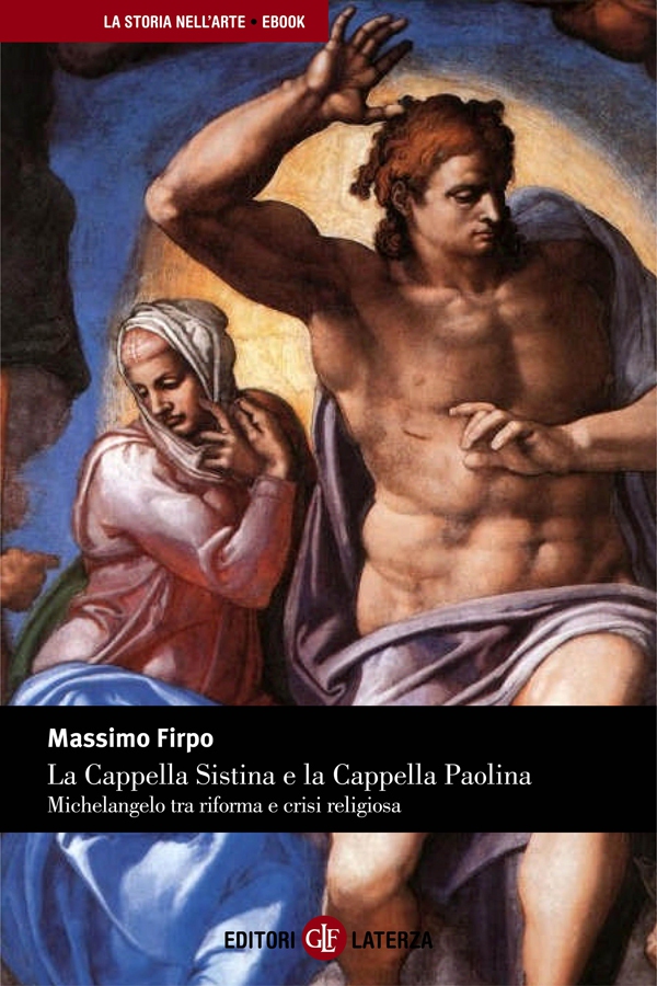 La Cappella Sistina e la Cappella Paolina - Librerie.coop La Cappella Sistina e la Cappella Paolina - Librerie.coop