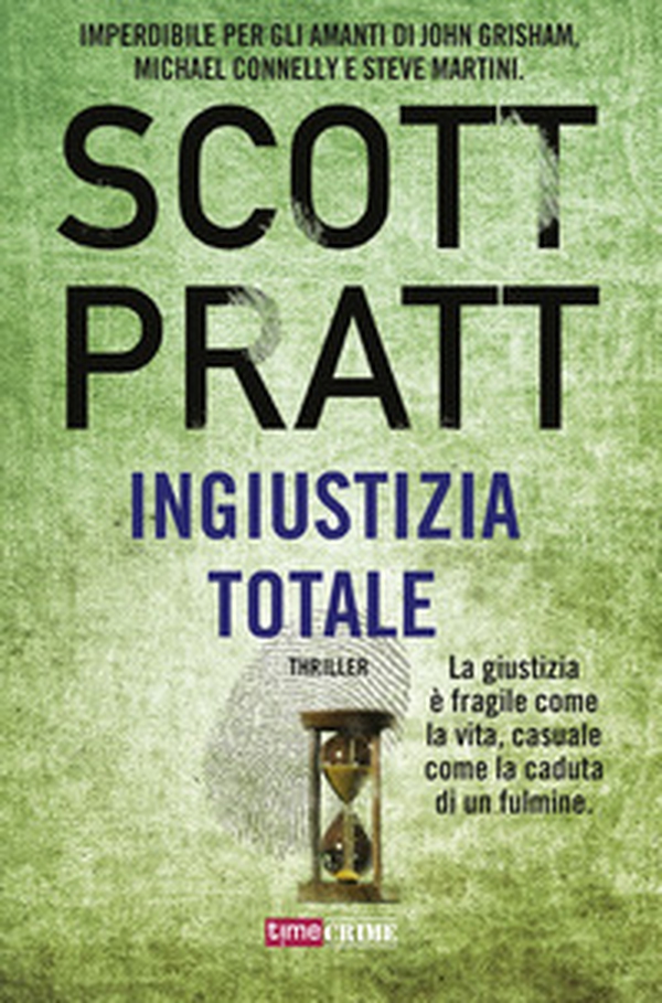 Ingiustizia totale - Librerie.coop Ingiustizia totale - Librerie.coop