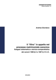 Il “filtro” in appello nel processo matrimoniale canonico - Librerie.coop Il “filtro” in appello nel processo matrimoniale canonico - Librerie.coop