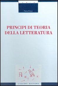 Principi di teoria della letteratura - Librerie.coop Principi di teoria della letteratura - Librerie.coop