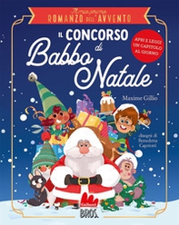Il concorso di Babbo Natale. Il mio primo romanzo dell'Avvento - Librerie.coop