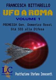 Ufo a Roma - Vol. 1 - Librerie.coop Ufo a Roma - Vol. 1 - Librerie.coop
