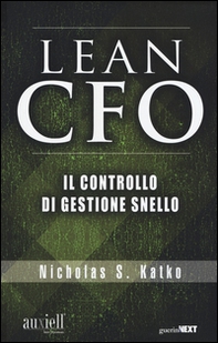 The Lean CFO. Il controllo di gestione snello - Librerie.coop