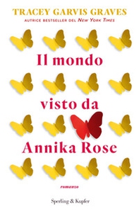 Il mondo visto da Annika Rose - Librerie.coop