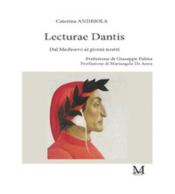 Lecturae Dantis. Dal Medioevo ai giorni nostri - Librerie.coop Lecturae Dantis. Dal Medioevo ai giorni nostri - Librerie.coop