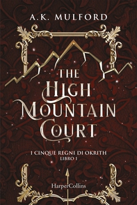 The High Mountain Court - Librerie.coop