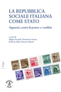 La Repubblica sociale come stato. Apparati, centri di potere - Librerie.coop