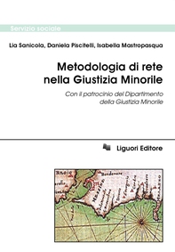 Metodologia di rete nella Giustizia Minorile - Librerie.coop Metodologia di rete nella Giustizia Minorile - Librerie.coop